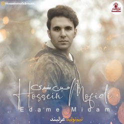 Hossein Mofidi – Edame Midam